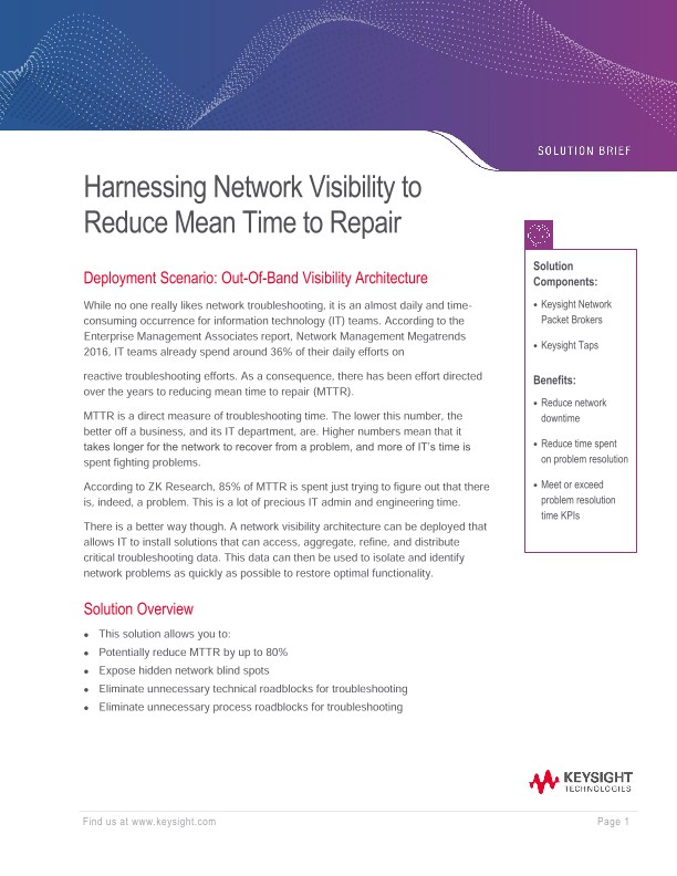 Harnessing Network Visibility To Reduce Mean Time To Repair PDF Asset Page Keysight